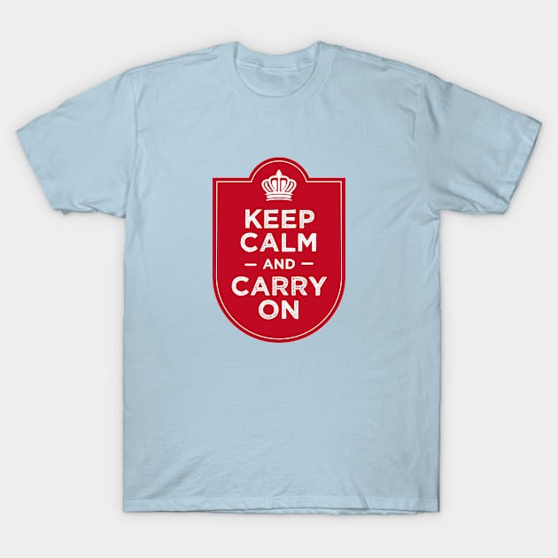 Keep calm and carry on T-Shirt by TompasCreations